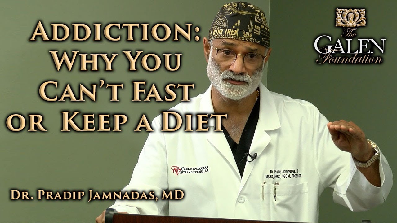 Addiction: Why We Can’t Fast or Keep a Diet – Dr Pradip Jamnadas MD – Fasting for Survival follow up